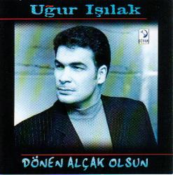 Dönen Alçak Olsun